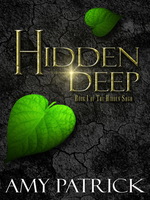 Title details for Hidden Deep by Amy Patrick - Available